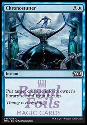 **4x FOIL Chronostutter** MTG M15 Core Set Common MINT blue instant **4x FOIL Chronostutter** MTG M15 Core Set Common MINT blue instant