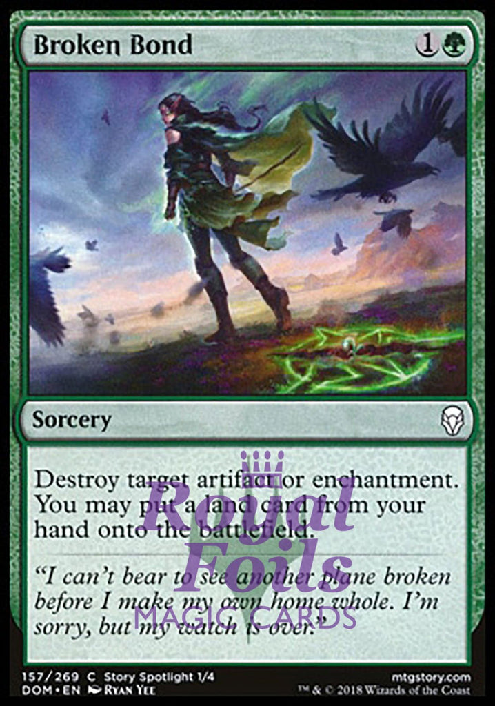 **1x FOIL Broken Bond** DOM MTG Dominaria Common MINT green **1x FOIL Broken Bond** DOM MTG Dominaria Common MINT green