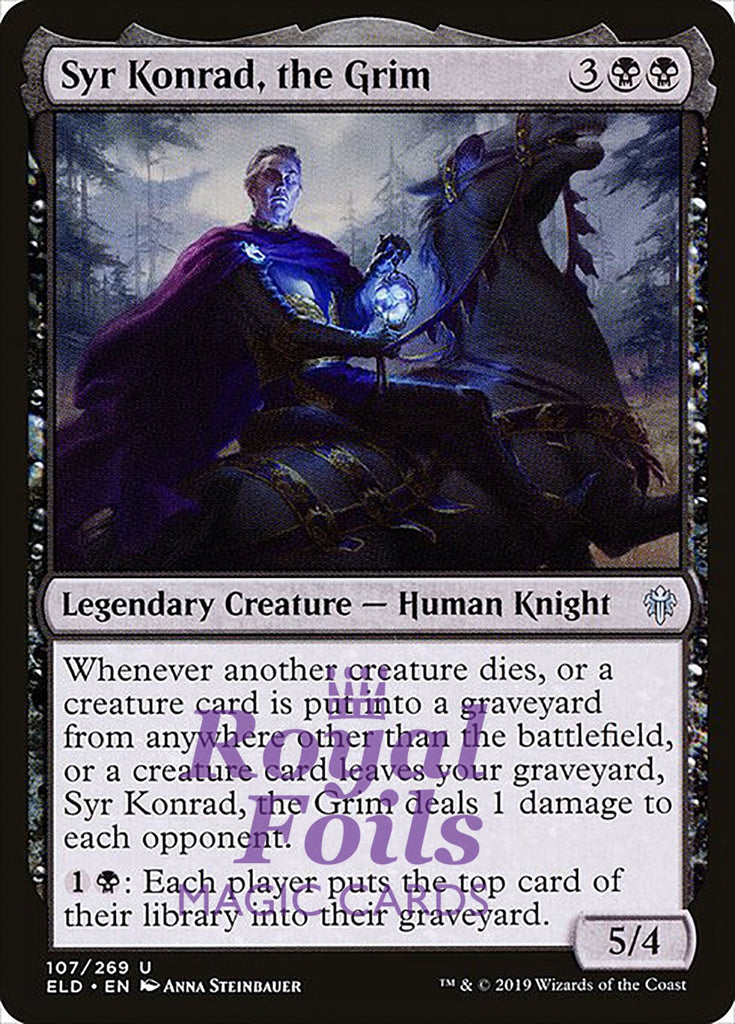 Syr Konrad, the Grim 1x FOIL ELD MTG Throne of Eldraine Uncommon MINT black Syr Konrad, the Grim 1x FOIL ELD MTG Throne of Eldraine Uncommon MINT black