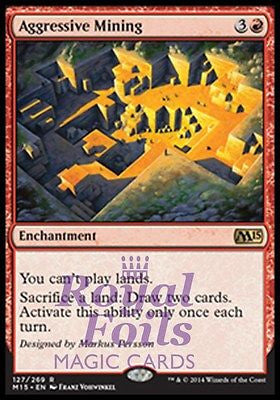 **1x FOIL Aggressive Mining** MTG M15 Core Set Rare MINT red enchantment