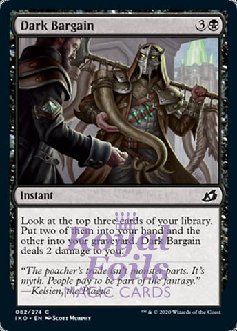 Dark Bargain 4x FOIL IKO MTG Ikoria Common MINT black