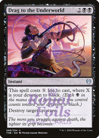 Drag to the Underworld 2x FOIL THB MTG Theros Beyond Death Uncommon MINT black