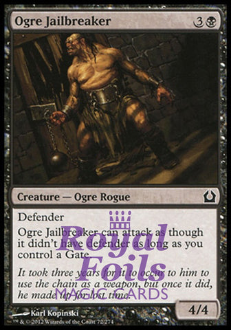 Ogre Jailbreaker 4x FOIL RTR MTG Return to Ravnica Common MINT black