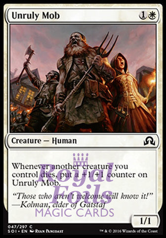 **4x FOIL Unruly Mob** SOI MTG Shadows Over Innistrad Common MINT white